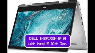 Dell Inspiron 5491 2 in 1 ,14 inches convertible laptop, with intel core i5 &10th Gen.