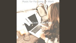 Exquisite Music for Focusing on Work