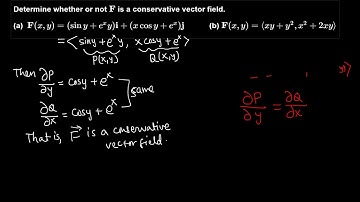 Calc III: Determine if a vector field is conservative