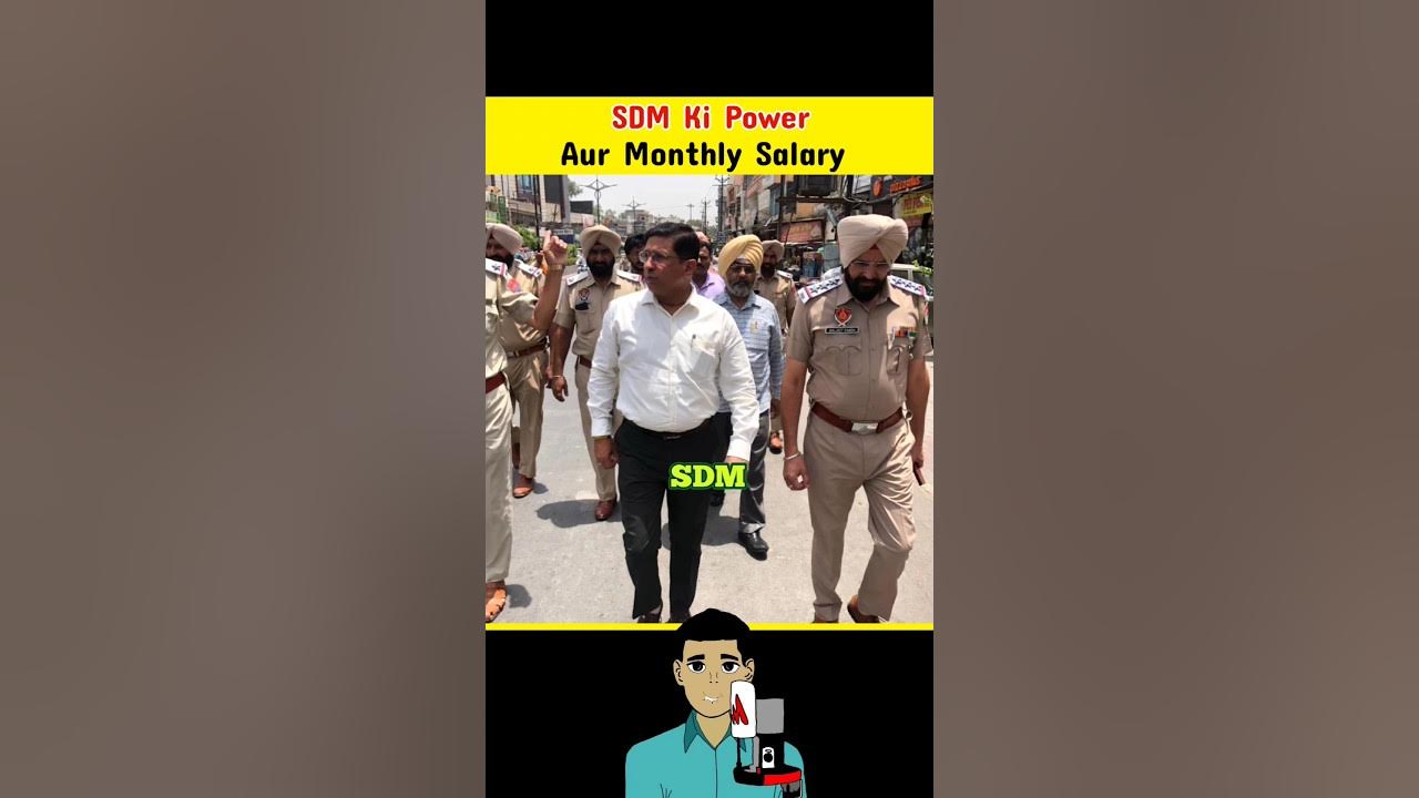 SDM Ki Power Aur Monthly Salary Kitni Hoti Hai shorts viralnews sdm-ki-power-aur-monthly-salary-kitni-hoti-hai-shorts-viralnews