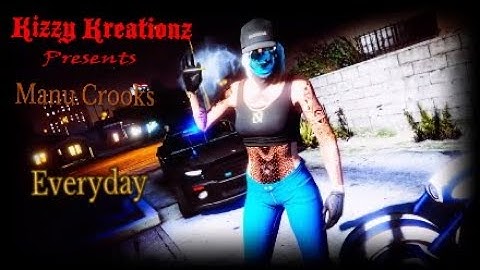 Manu Crooks- Everyday Official Gta 5 Video