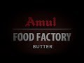 Amul food factory  butter