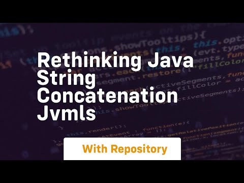 rethinking java string concatenation jvmls