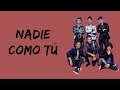 Elenco de Soy Luna - Nadie Como Tú (Letra/Lyrics) - Soy Luna 3