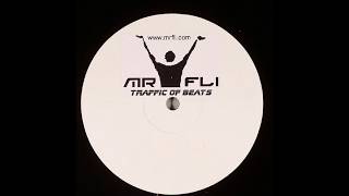 Mr Fli - Traffic Of Beats