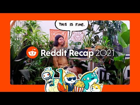 Reddit Recap 2021