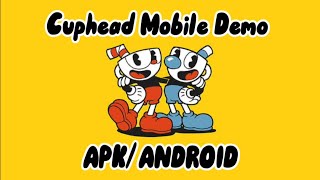 Cuphead Demo Gameplay android