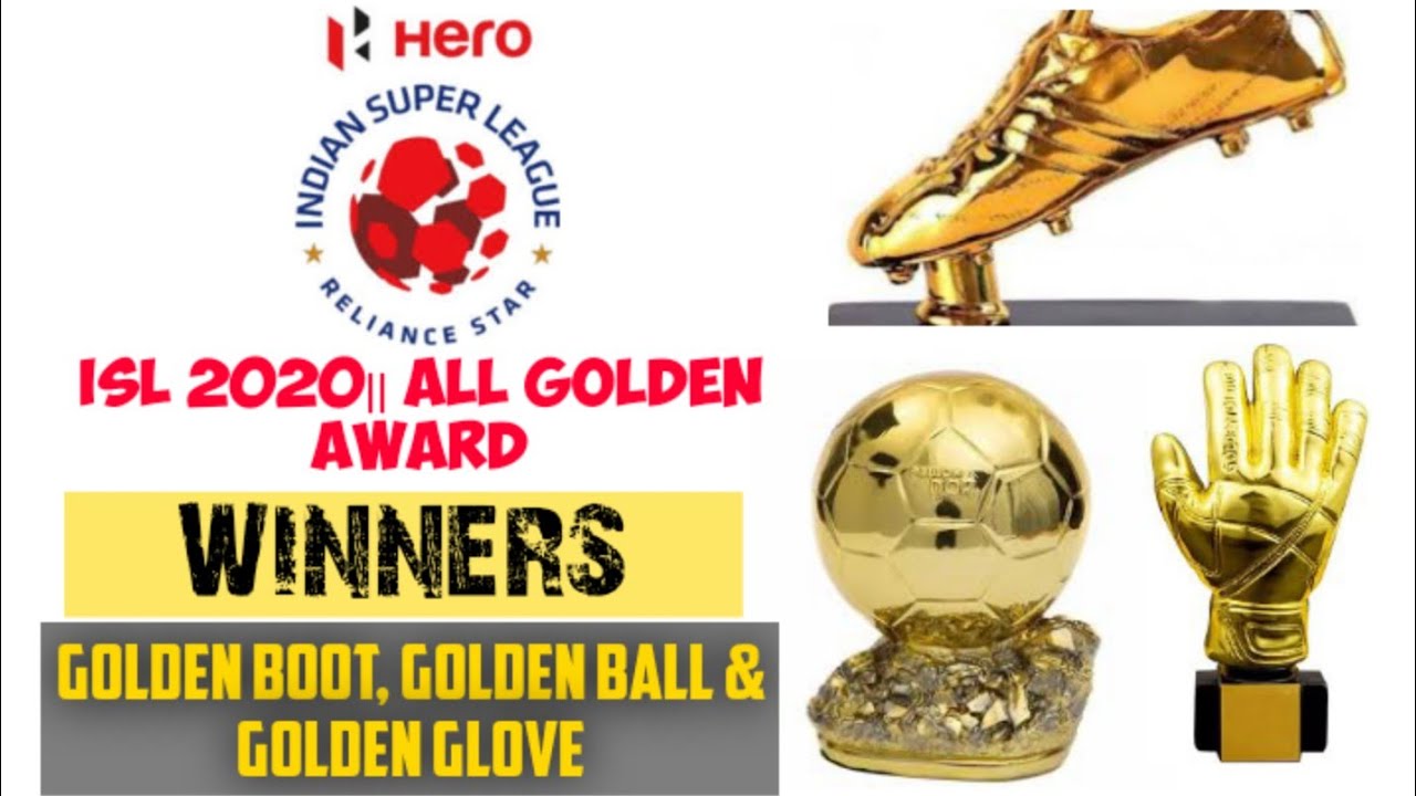 ISL 2020 || Golden Award Winners list//season 1 to 6// Golden Boot, Golden Ball & Golden Gloves