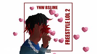 YNW BSlime - Freestyle LOL 2 (Visualizer)