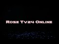 New channel intro  rose tv24 online  islamic2022