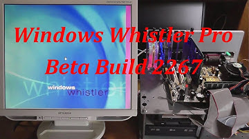 Windows Whistler Professional Build 2267