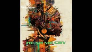 PA NGU - Hear Me Cry (Original Mix)