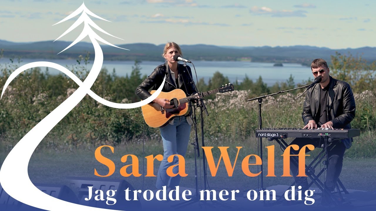Sara Welff - Jag trodde mer om dig @ Orsa Livesessions 2021