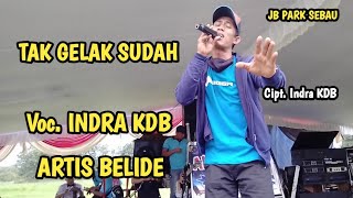 Lagu Belide, Tak Gelak Sudah || Voc. Indra KDB || South Sumatra songs