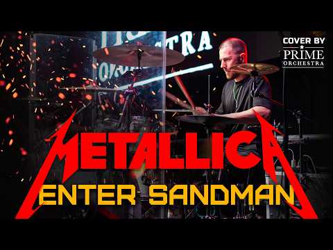 Metallica: Enter Sandman - like never before! Prime Orchestra Cover | Big Drum Solo