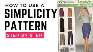 HOW TO USE A SIMPLICITY PATTERN * DETAILED STEP-BY-STEP* (Beginner Friendly)