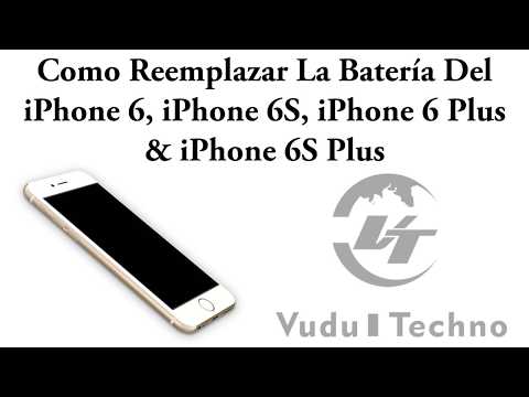 Como Reemplazar la Bateria del Iphone 6, Iphone 6s, Iphone 6 Plus and Iphone 6s Plus