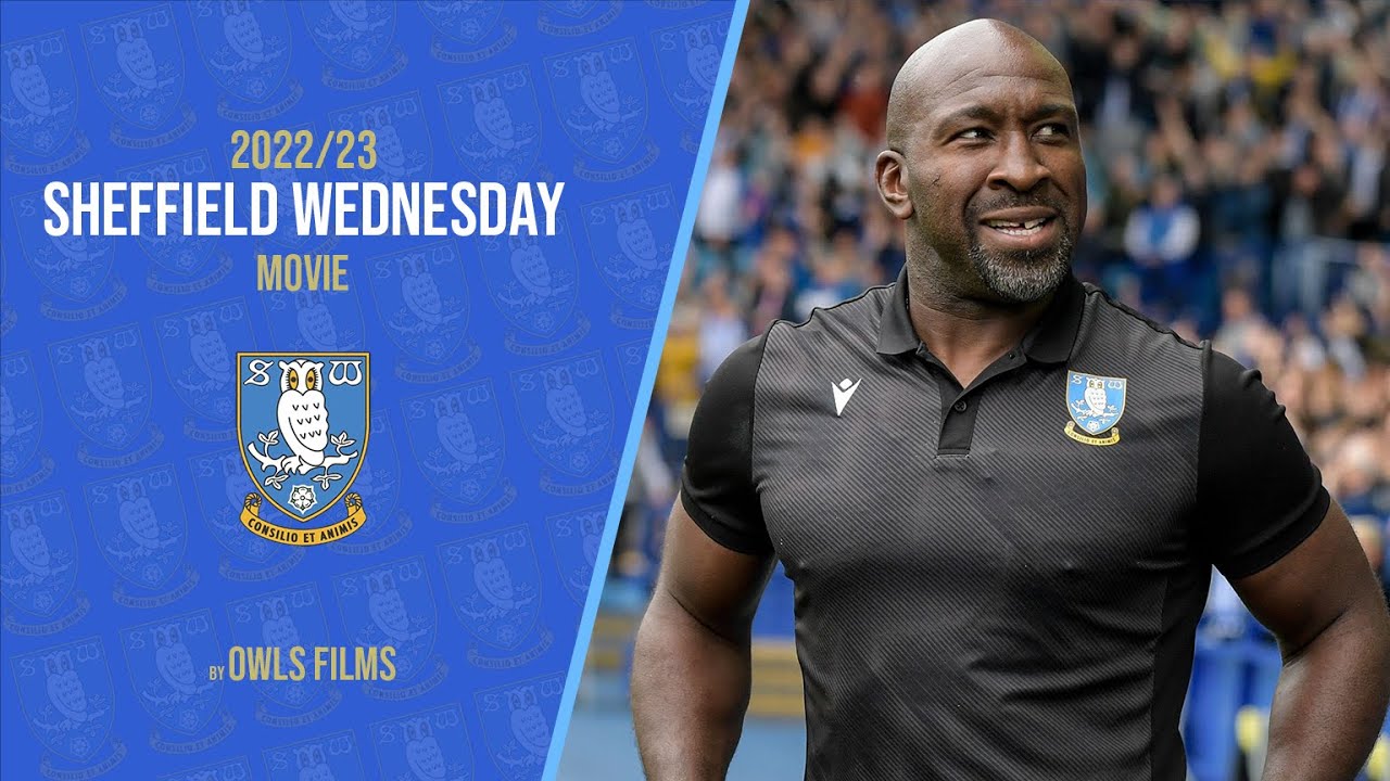 Sheffield Wednesday 2022/23 Season Movie (Full)