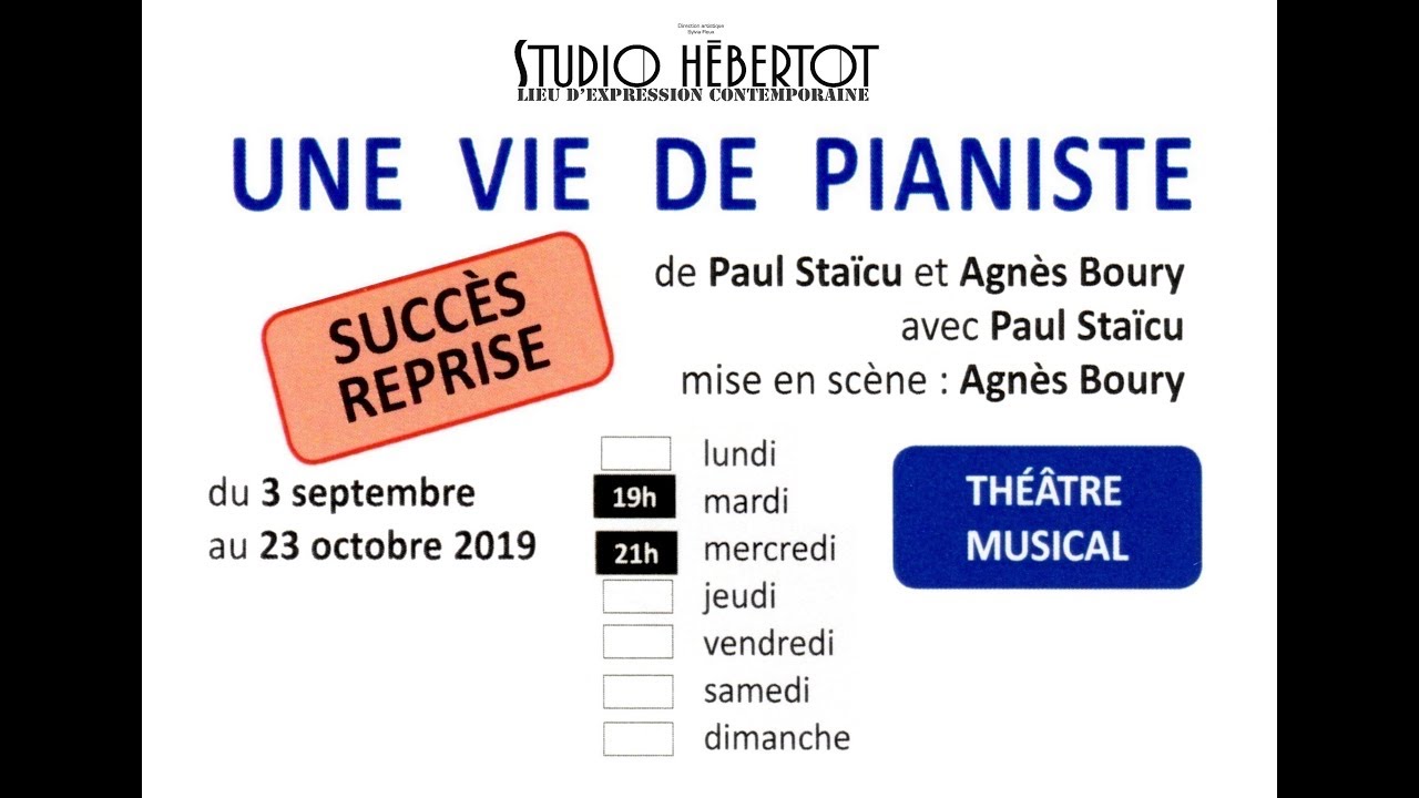 Succès - Reprise : UNE VIE DE PIANISTE au Studio Hébertot