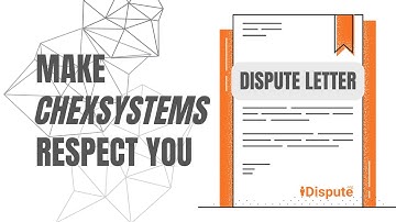 ChexSystems: How to Dispute, Write & Remove Incorrect Information from My Report - I Dispute