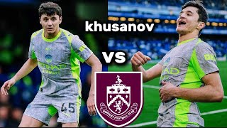 Abdukodir khusanov performance vs Burnley today/Abdukodir Khusanovning 'Byornli'ga qarshi o'yini