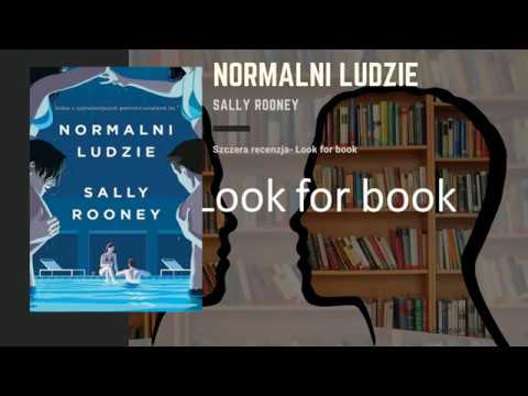 Normalni ludzie-Sally Rooney Recenzja [Podcast-Look for book]