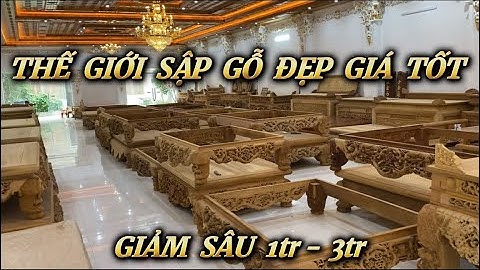 Sập Gụ Đẹp Hân Lan 0359039360 #sapgu #sapgo #noithat