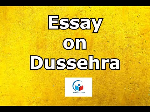 Essay on Dussehra in English | Vijayadashmi Essay | Paragraph on Dussehra  |MYGUIDEPEDIA