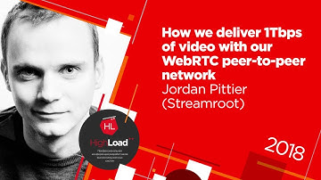 How we deliver 1Tbps of video with our WebRTC peer-to-peer network / Jordan Pittier (Streamroot)