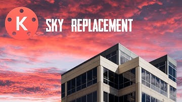 How I replace sky on video | sky replacement | Kinemaster tutorials