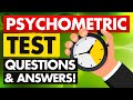 PSYCHOMETRIC TESTS (Numerical, Mechanical, Verbal Ability and General Reasoning Questions & Answers)