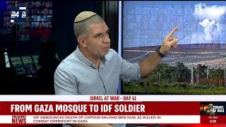 From studying in a Gaza mosque to becoming an IDF soldier