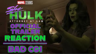 SHE-HULK: ATTORNEY AT LAW Official Trailer REACTION | Looks Really Fun But BAD CGI | ABOMINATION!