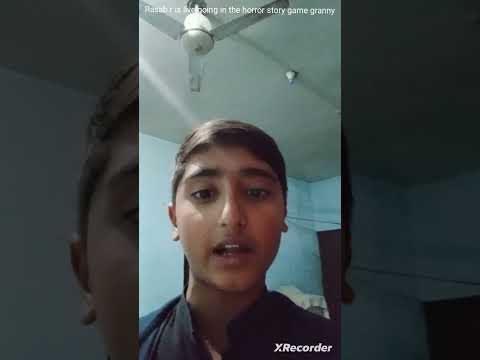 Rasab is going live in the granny game examples of granny game and the khufiya jagah