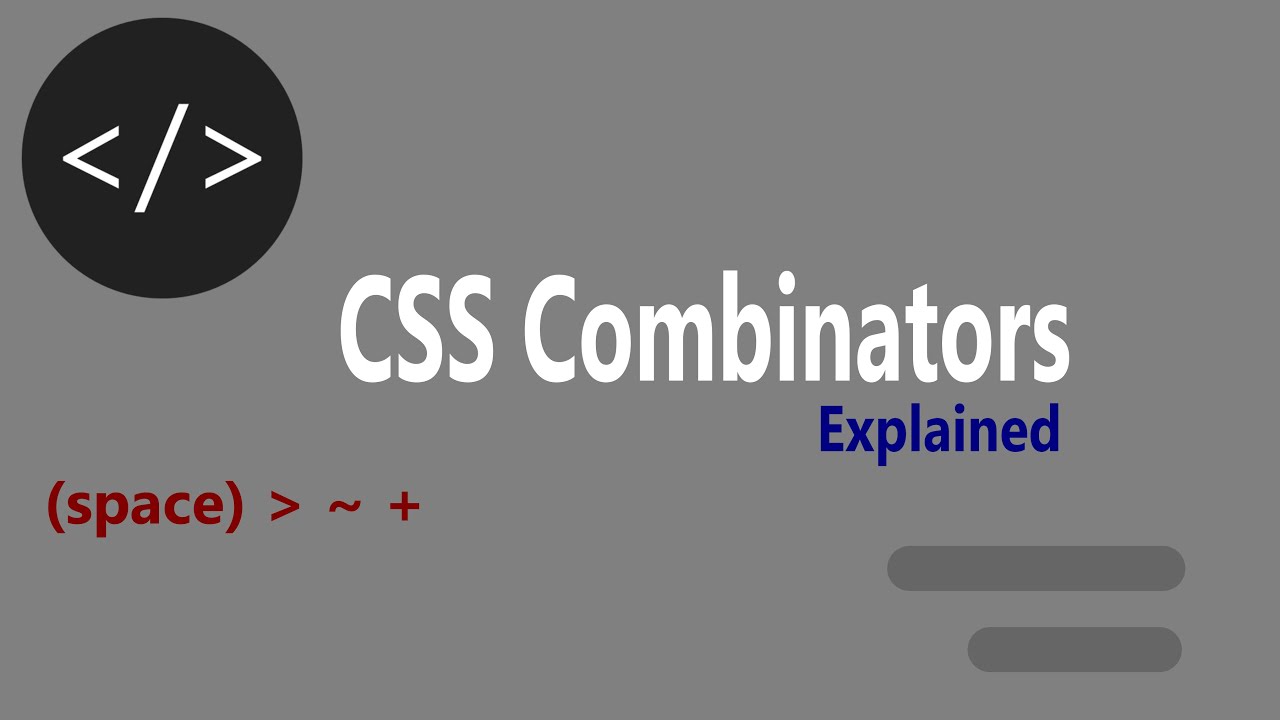 CSS Selectors. Combinators. Nth of type