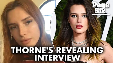 Bella Thorne opens up about 'uncomfortable' nude scenes | Page Six Celebrity News