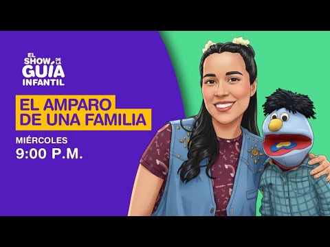 ¡El Amparo de una Familia .