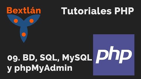 Curso PHP Básico: 9. Bases de Datos, SQL, MySQL y phpMyAdmin - #jonmircha