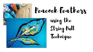 Acrylic Pouring Feather String Pull Technique - Acrylic Pour - Peacock Feather String Pull