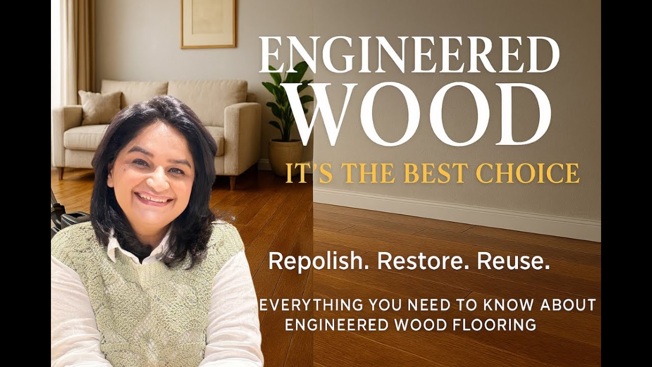 "Engineered Wood – The Smarter, Stronger & More Beautiful Flooring Choice!"