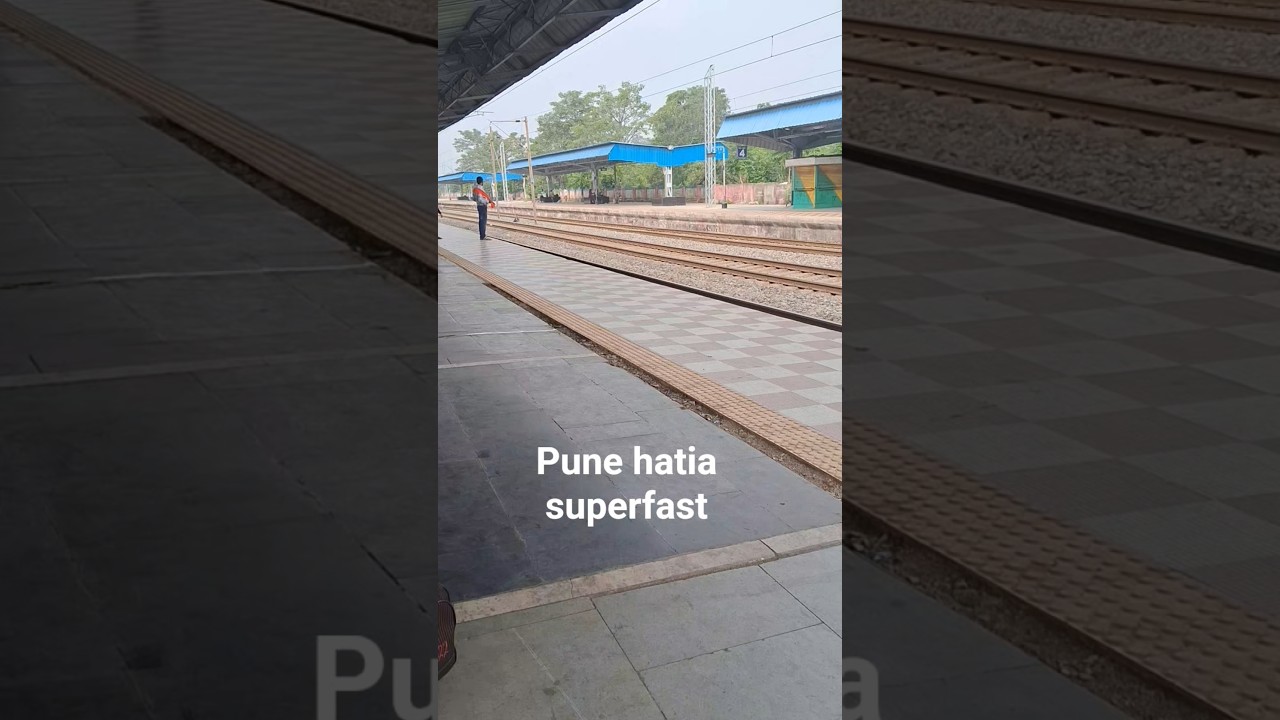 Pune hatia superfast express 