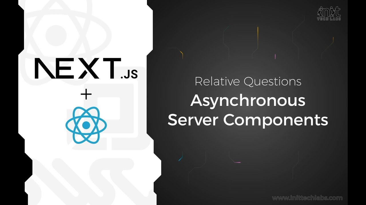 NextJS - Interview Questions - Asynchronous Server Components ...