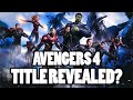 Download Avengers 4 Title Reveal? Avengers 4 Title Reveal?