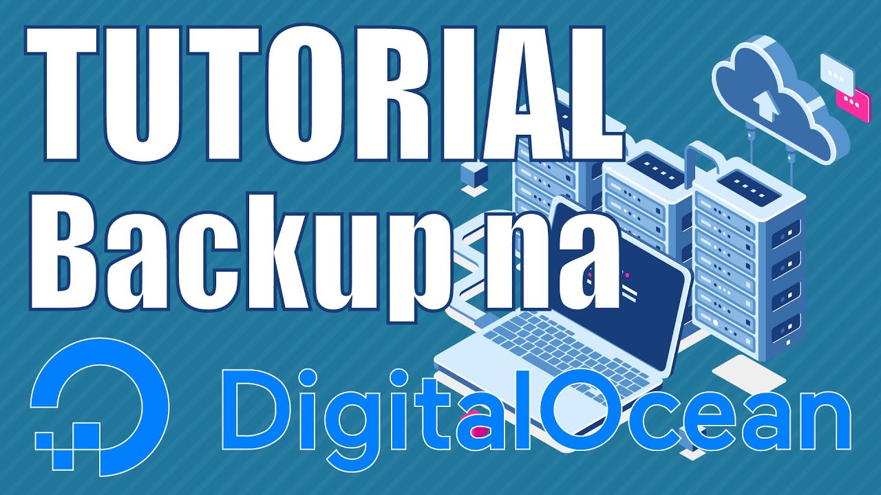 Como fazer e restaurar Backup na Digital Ocean - Tutorial WordPress ...