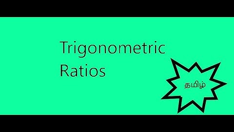 TRIGONOMETRIC RATIOS IN TAMIL || TN CLASS 10 || TRIGONOMETRY