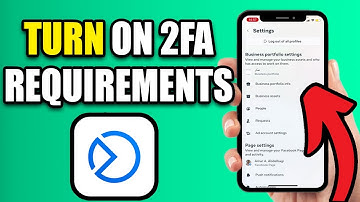 How to Turn on Two Factor Authentication Requirement in Meta Business Manager