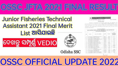 Junior Fisheries Technical Assistant 2021 Result/JFTA Final 2021 Result /ossc Big update/ossc jfta