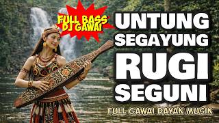 UNTUNG SEGAYUNG RUGI SEGUNI | DJ REMIX LAGU IBAN VIRAL #lagudayakiban