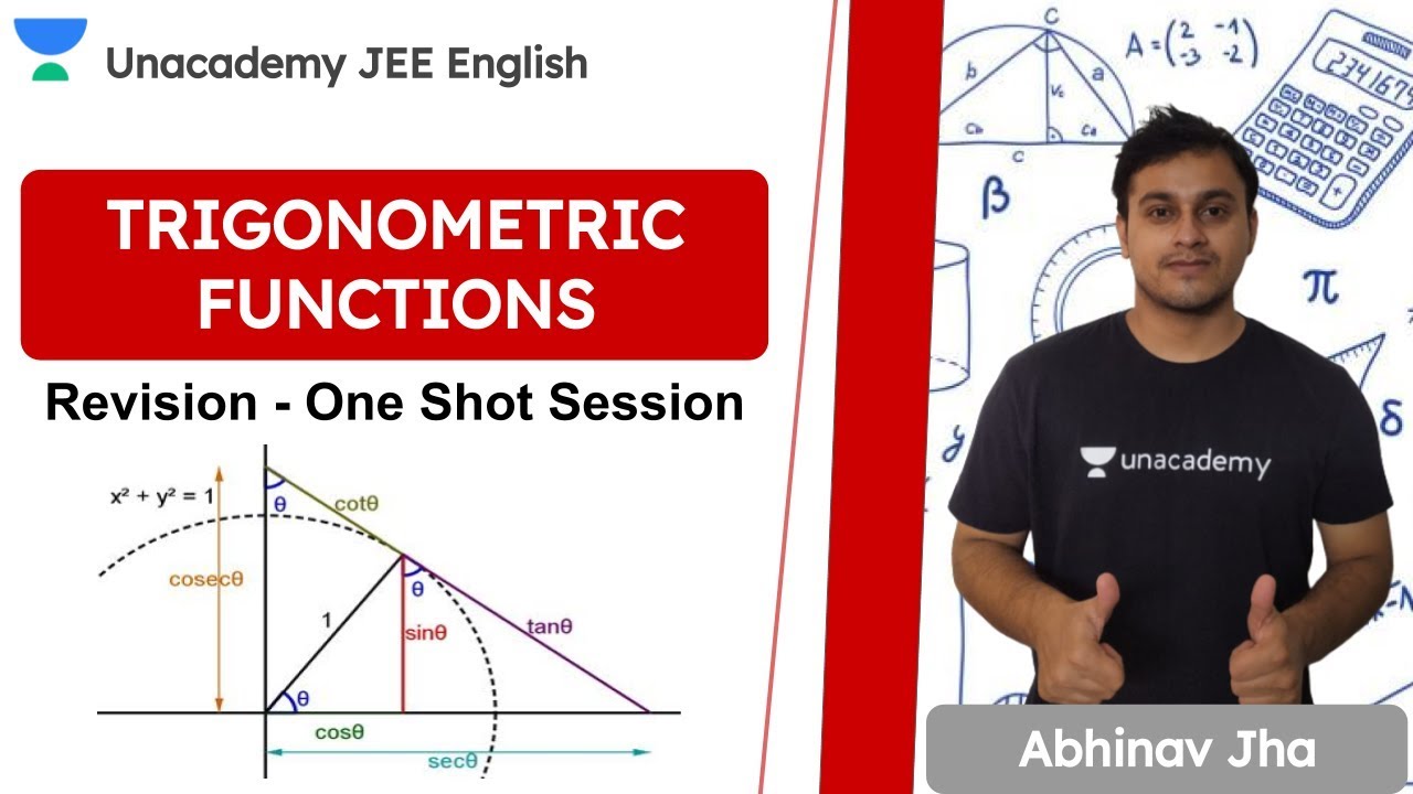 Trigonometric Functions | Revision - One Shot Session | IIT JEE | Maths ...