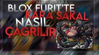 BLOX FURIT'TE KARA SAKAL NASIL ÇAGRILIR? (DARK BEARD NASIL AVLANIR TÜRKÇE)